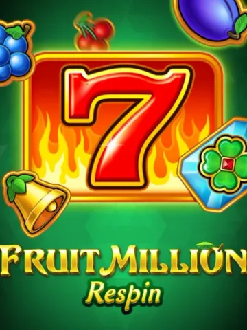 Fruit Million Respin